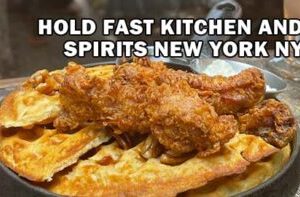 Hold Fast Kitchen and Spirits New York NY Channel