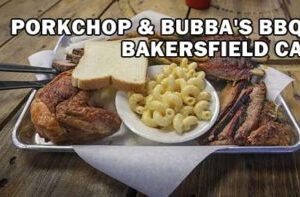 PorkChop Bubbas BBQ Bakersfield CA Channel