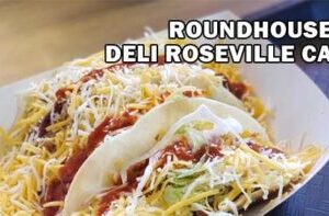 Roundhouse Deli Roseville CA Channel
